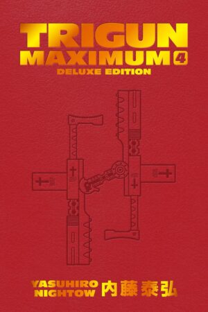 Trigun Maximum Deluxe Edition Volume 4