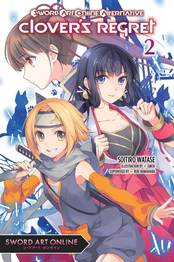 Sword Art Online Alternative Clover's Regret, Vol. 2 (light novel)