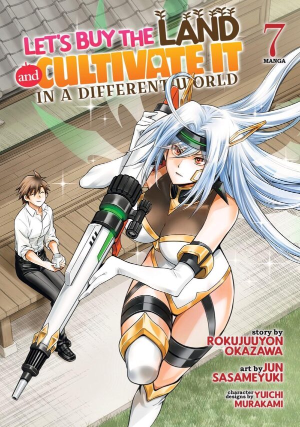 Let's Buy the Land and Cultivate It in a Different World (Manga) Vol. 7