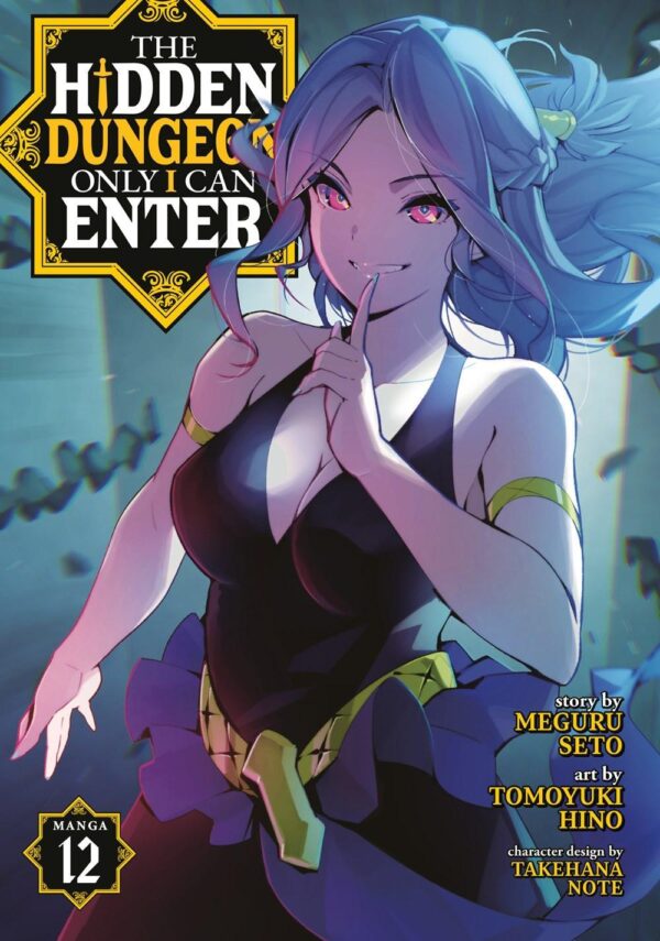 Hidden Dungeon Only I Can Enter (Manga) Vol. 12, The