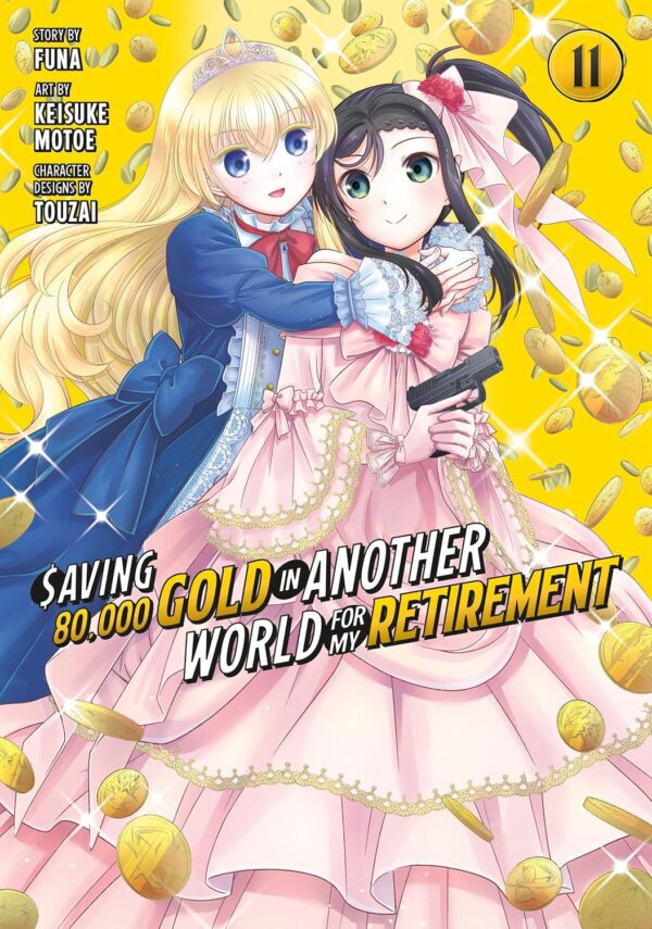 Saving 80,000 Gold in Another World for My Retirement 11 (Manga)