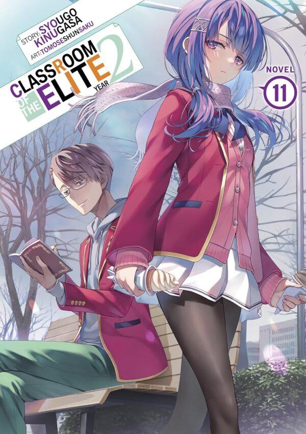 Classroom of the Elite: Year 2 (Light Novel) Vol. 11