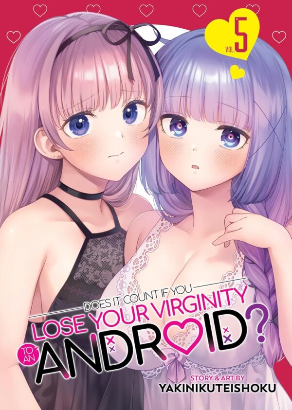 Does it Count if You Lose Your Virginity to an Android? Vol. 5