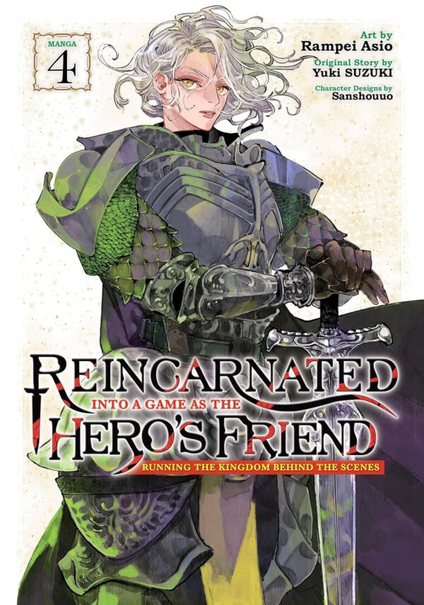 Reincarnated Into a Game as the Hero's Friend: Running the Kingdom Behind the Scenes (Manga) Vol. 4