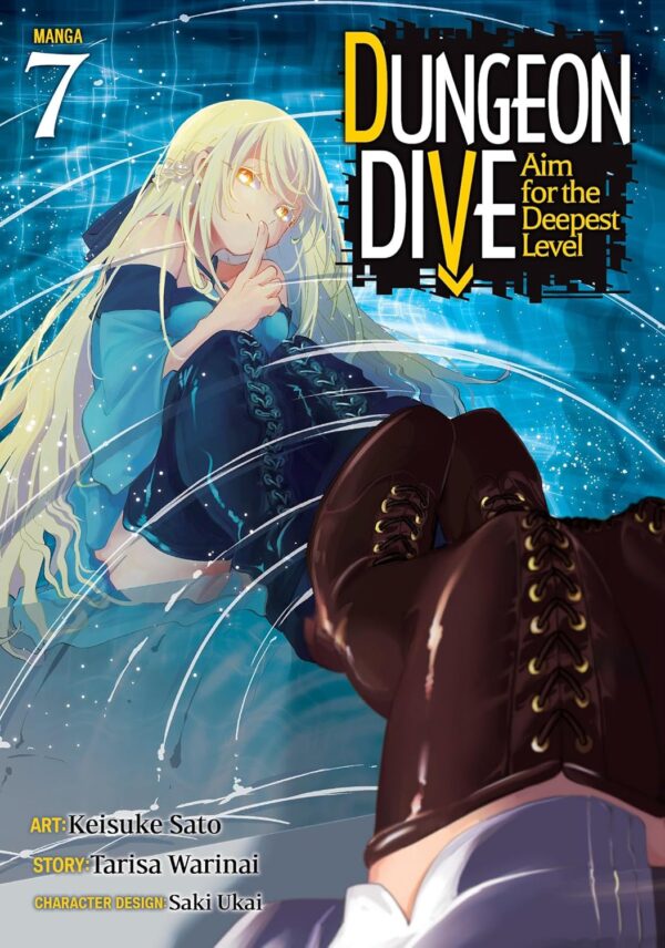 DUNGEON DIVE: Aim for the Deepest Level (Manga) Vol. 7