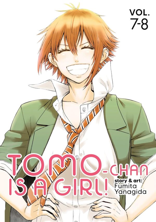 Tomo-chan is a Girl! Volumes 7-8 (Omnibus Edition)