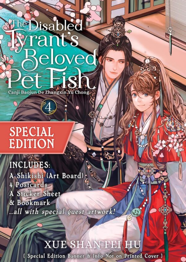 Disabled Tyrant's Beloved Pet Fish: Canji Baojun De Zhangxin Yu Chong (Novel) Vol. 4 (Special Edition), The