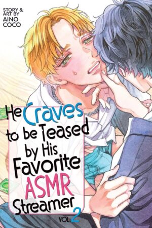 He Craves to be Teased by His Favorite ASMR Streamer Vol. 2
