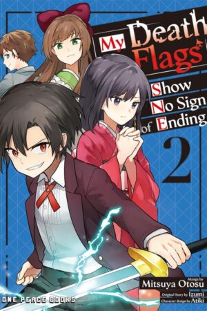 My Death Flags Show No Sign of Ending Volume 2