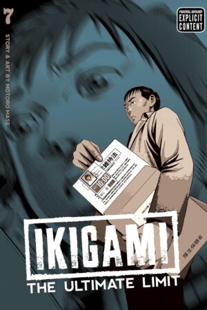 Ikigami: The Ultimate Limit, Vol. 7