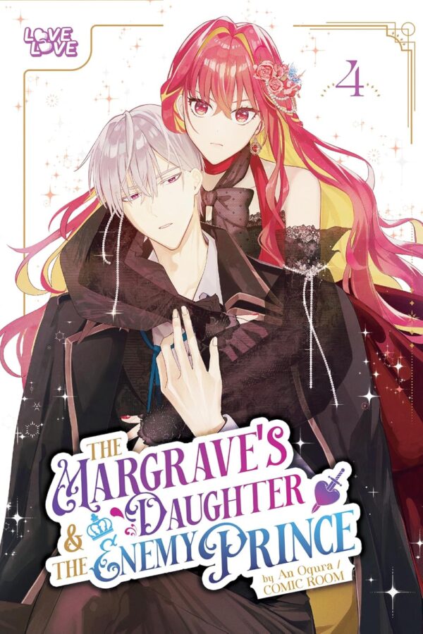 Margrave's Daughter & the Enemy Prince, Volume 4, The