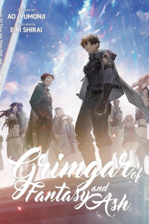 Grimgar of Fantasy and Ash (Light Novel) Vol. 20