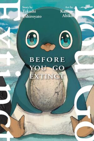 Before You Go Extinct