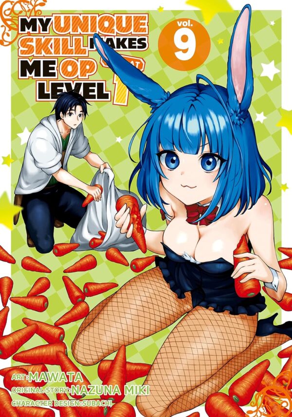 My Unique Skill Makes Me OP Even At Level 1 vol 9 (light novel)