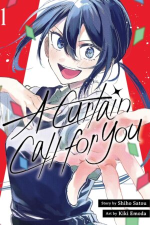 Curtain Call for You 1, A