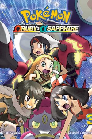 Pokemon Adventures: Omega Ruby and Alpha Sapphire, Vol. 3