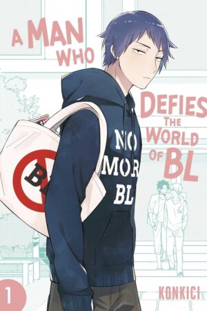 Man Who Defies the World of BL, Vol. 1, A