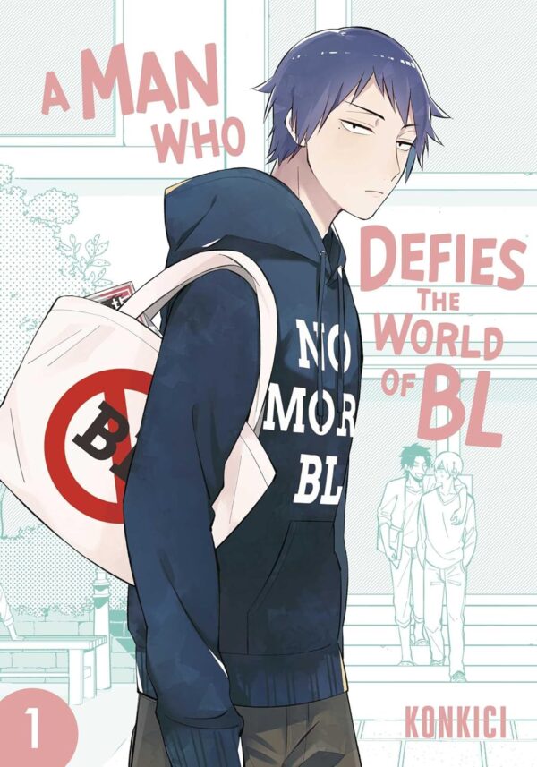 Man Who Defies the World of BL, Vol. 1, A