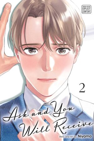 Ask and You Will Receive, Vol. 2