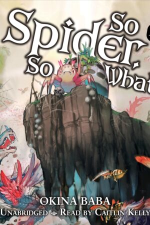 So I'm a Spider, So What? Ex, Vol. 1 (light novel)