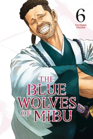 Blue Wolves of Mibu 6 (Blue Miburo), The