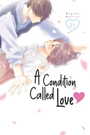 Condition Called Love 15, A
