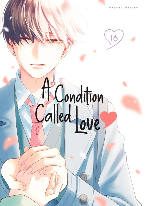 Condition Called Love 16, A