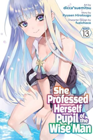 She Professed Herself Pupil of the Wise Man (Manga) Vol. 13