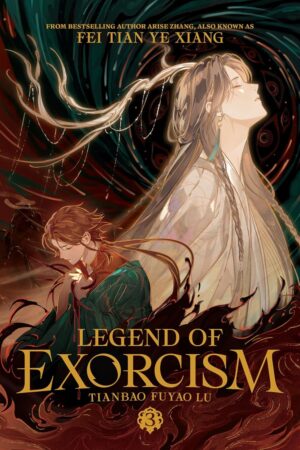 Legend of Exorcism: Tianbao Fuyao Lu (Novel) Vol. 3