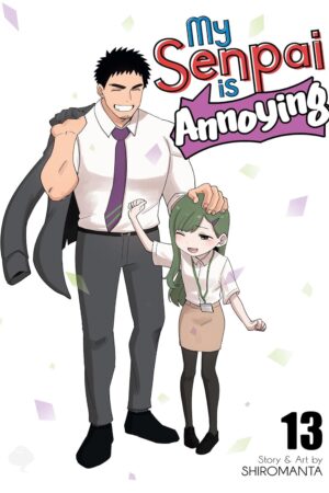 My Senpai is Annoying Vol. 13