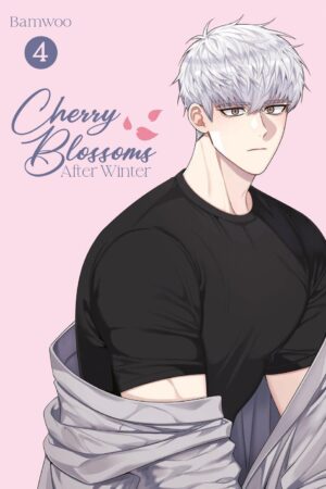 Cherry Blossoms After Winter: Volume 4
