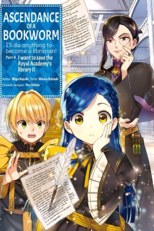 Ascendance of a Bookworm (Manga) Part 4 Volume 2