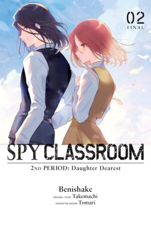 Spy Classroom 2nd Period: Daughter Dearest, Vol. 2 (manga)
