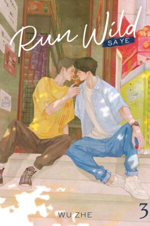 Run Wild: Sa Ye (Novel) Vol. 3