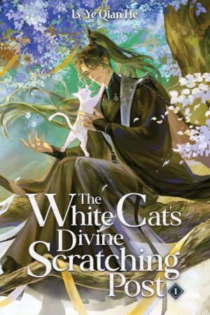 White Cat's Divine Scratching Post (Novel) Vol. 1, The