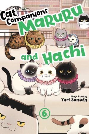 Cat Companions Maruru and Hachi Vol. 6
