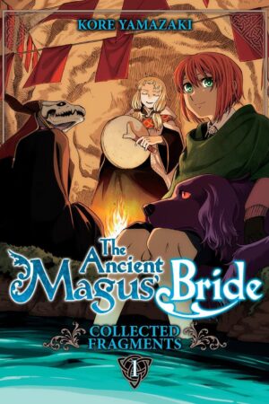 Ancient Magus' Bride: Collected Fragments Vol. 1, The
