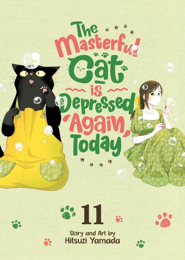 Masterful Cat Is Depressed Again Today Vol. 11, The