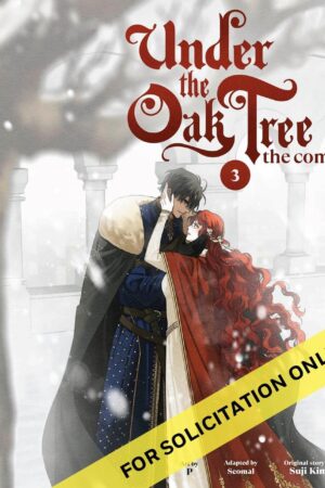 Under the Oak Tree: Volume 3 (The Comic)