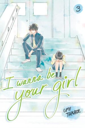 I Wanna Be Your Girl, Volume 3