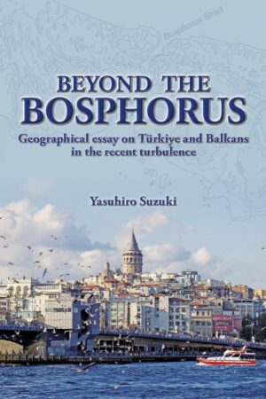 Beyond the Bosphorus