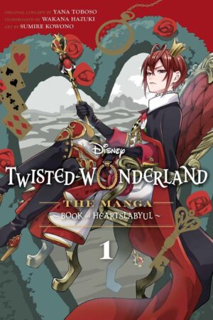 Disney Twisted-Wonderland: The Manga – Book of Heartslabyul, Vol. 1