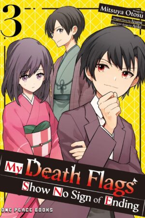 My Death Flags Show No Sign of Ending Volume 3