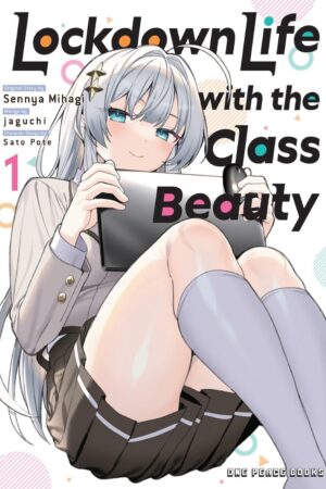 Lockdown Life with the Class Beauty Volume 1