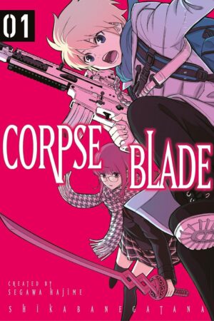Corpse Blade Vol. 1