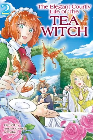 Elegant Courtly Life of the Tea Witch Vol. 2, The