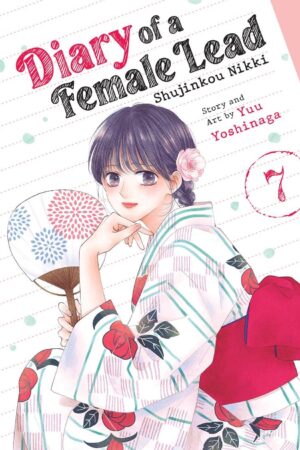 Diary of a Female Lead: Shujinkou Nikki Vol. 7