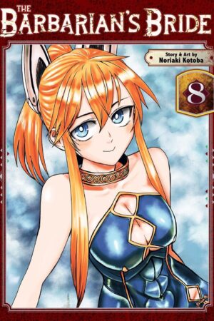 Barbarian's Bride Vol. 8, The
