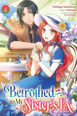 Betrothed to My Sister's Ex (Manga) Vol. 4