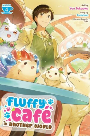 Fluffy Cafe in Another World (Manga) Vol. 4